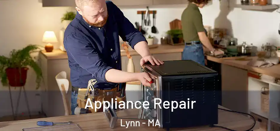 Appliance Repair Lynn - MA