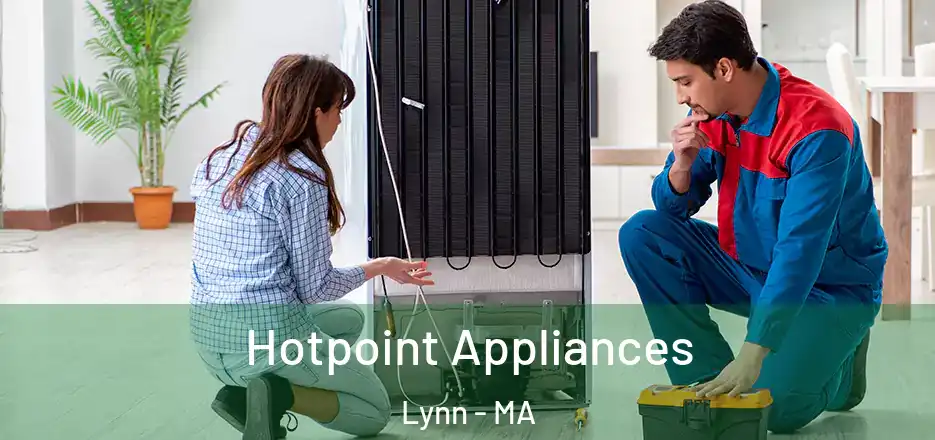 Hotpoint Appliances Lynn - MA