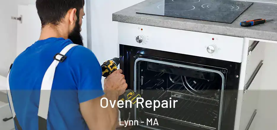 Oven Repair Lynn - MA