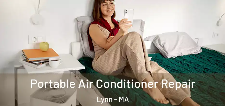 Portable Air Conditioner Repair Lynn - MA