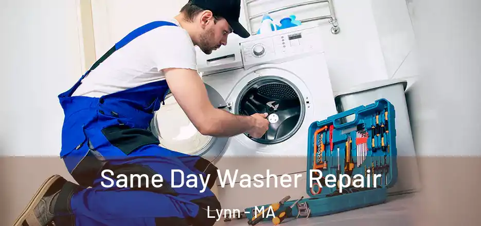 Same Day Washer Repair Lynn - MA