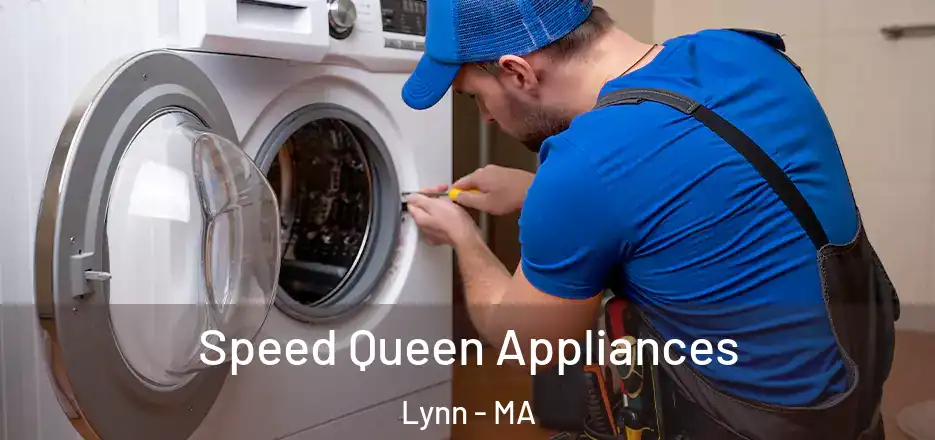Speed Queen Appliances Lynn - MA