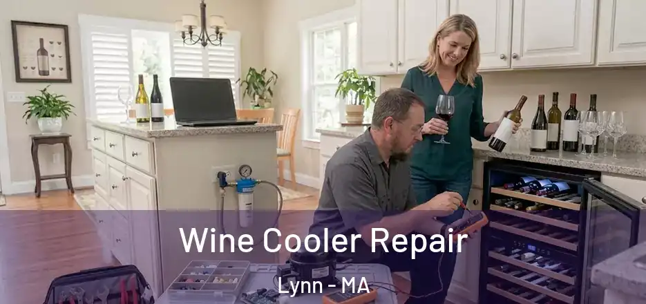 Wine Cooler Repair Lynn - MA